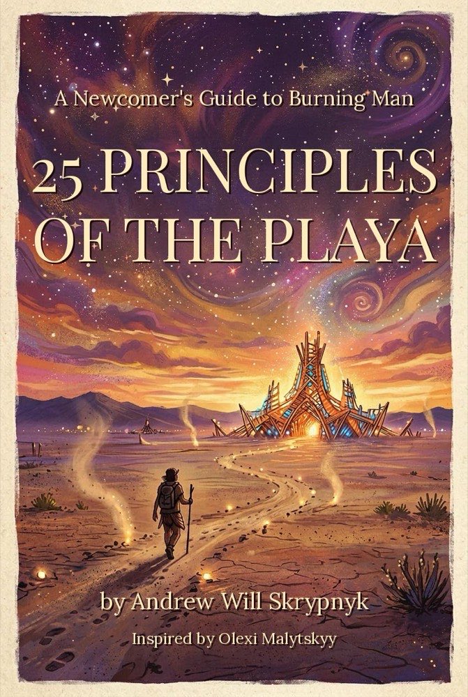 Cover of 25 Principles of the Playa by Andrew Will Skrypnyk